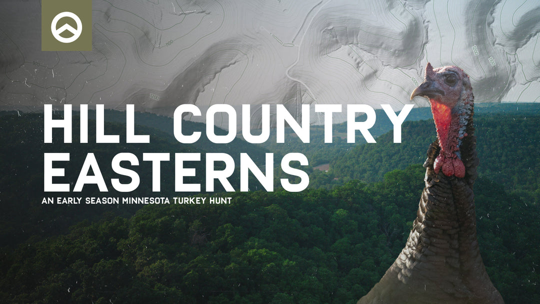 NEW FILM: Hill Country Easterns: An Early Season Minnesota Turkey Hunt