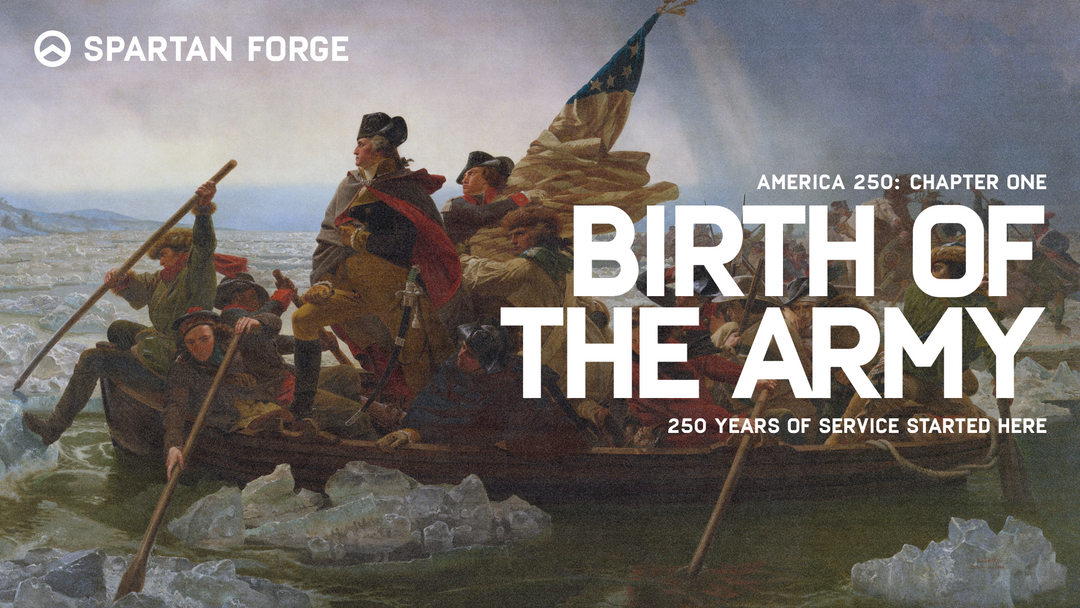 Birth of an Army - America 250th Series