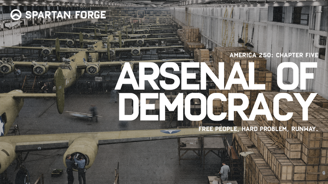 Arsenal of Democracy - America 250th Series