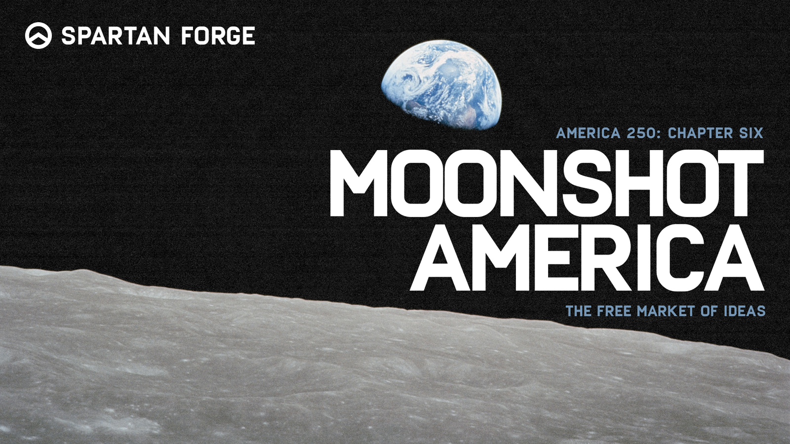 Moonshot America - America 250th Series